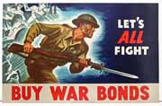 Let's ALL Fight!!  Buy War Bonds